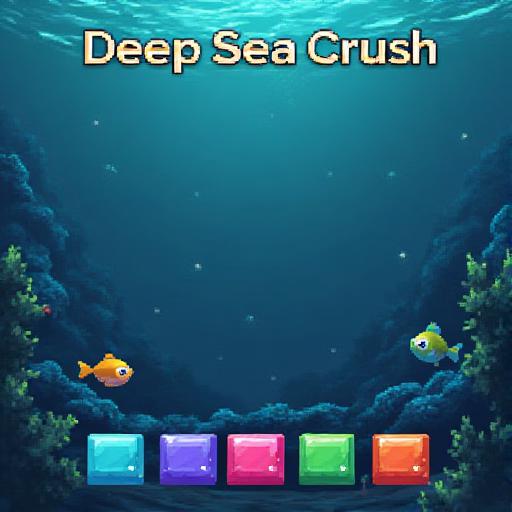 Deep Sea Crush